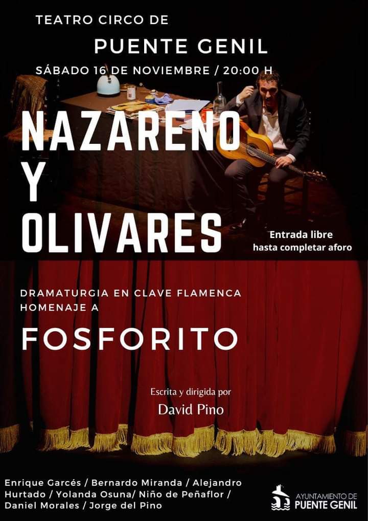 Nazareno, Olivares y Fosforito