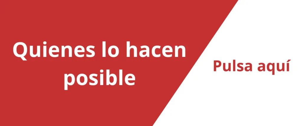 Quienes lo hacen posible