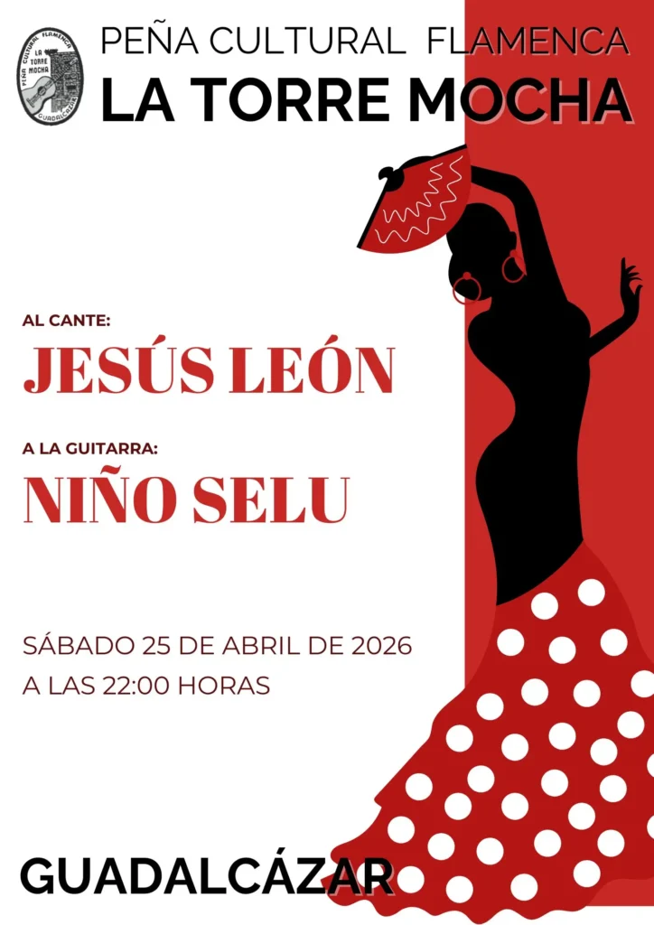 Peña Cultural Flamenca La Torre Mocha Cartel 2026