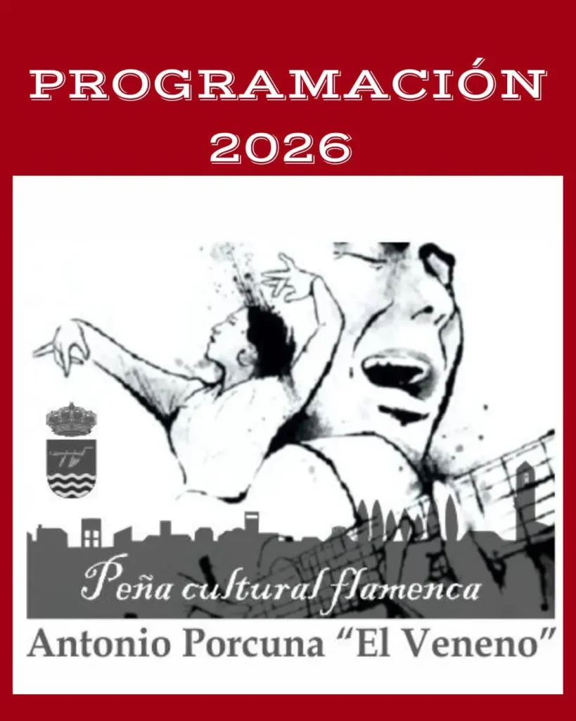 Peña Cultural Flamenca El Veneno Cartel 2026