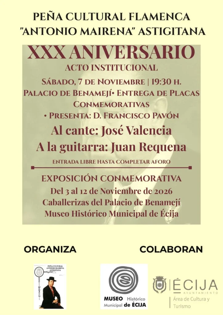 Cartel XXX Aniversario Peña Cultural Flamenca Antonio Mairena Astigitana