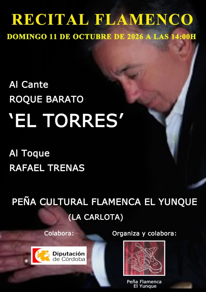 Cartel Recital Flamenco 11 de Octubre Peña Cultural Flamenca El Yunque